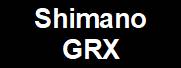 Shimano GRX 